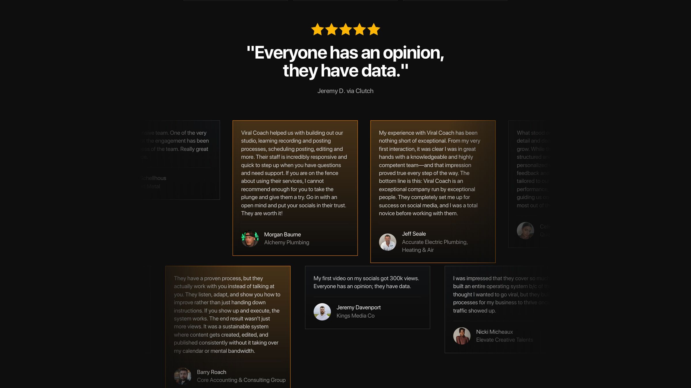 Everyone has an opinion, they have data